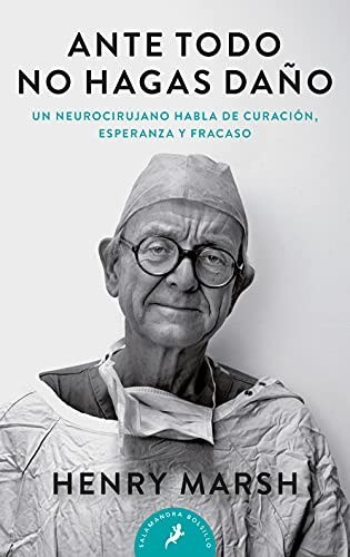 Ante Todo No Hagas Daño / Do No Harm