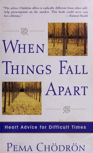 When Things Fall Apart