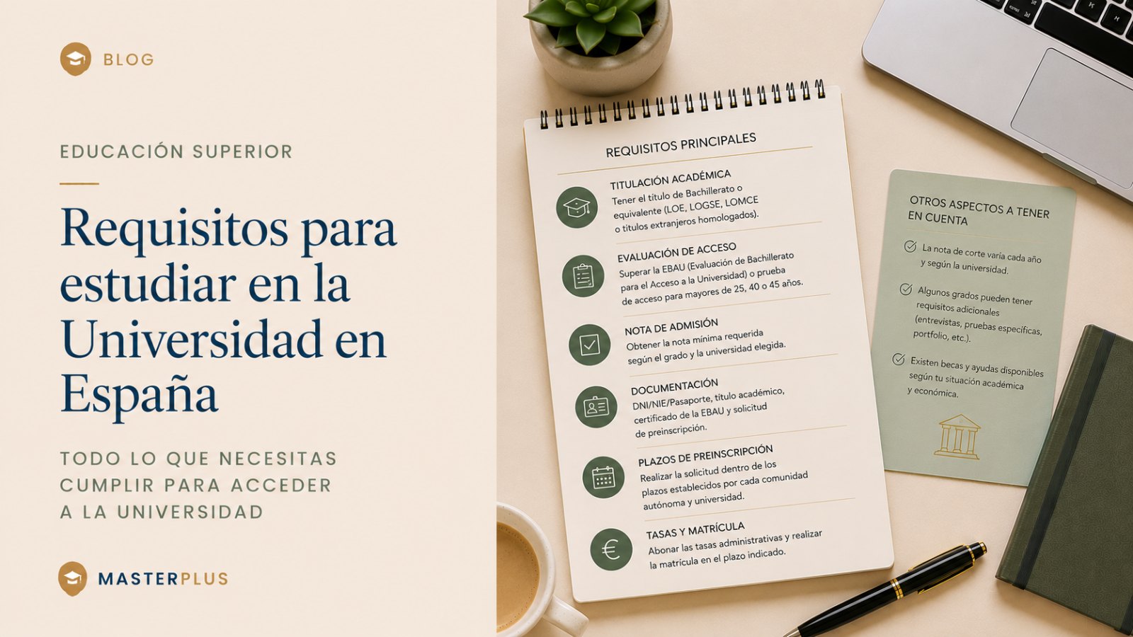 Los 10 requisitos para estudiar en la Universidad en España